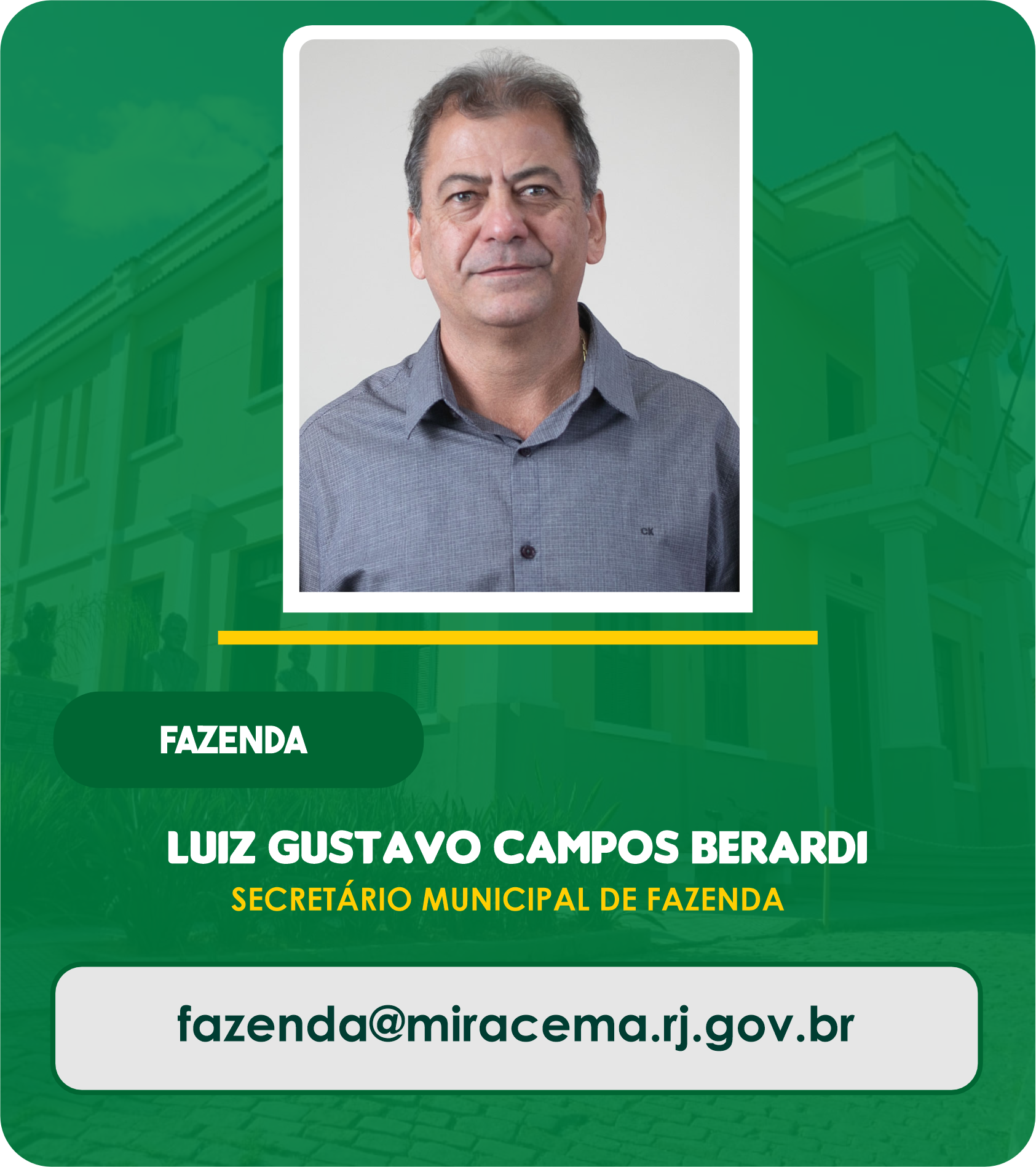 Luiz Gustavo Campos Berardi - Secretário Municipal de Fazenda