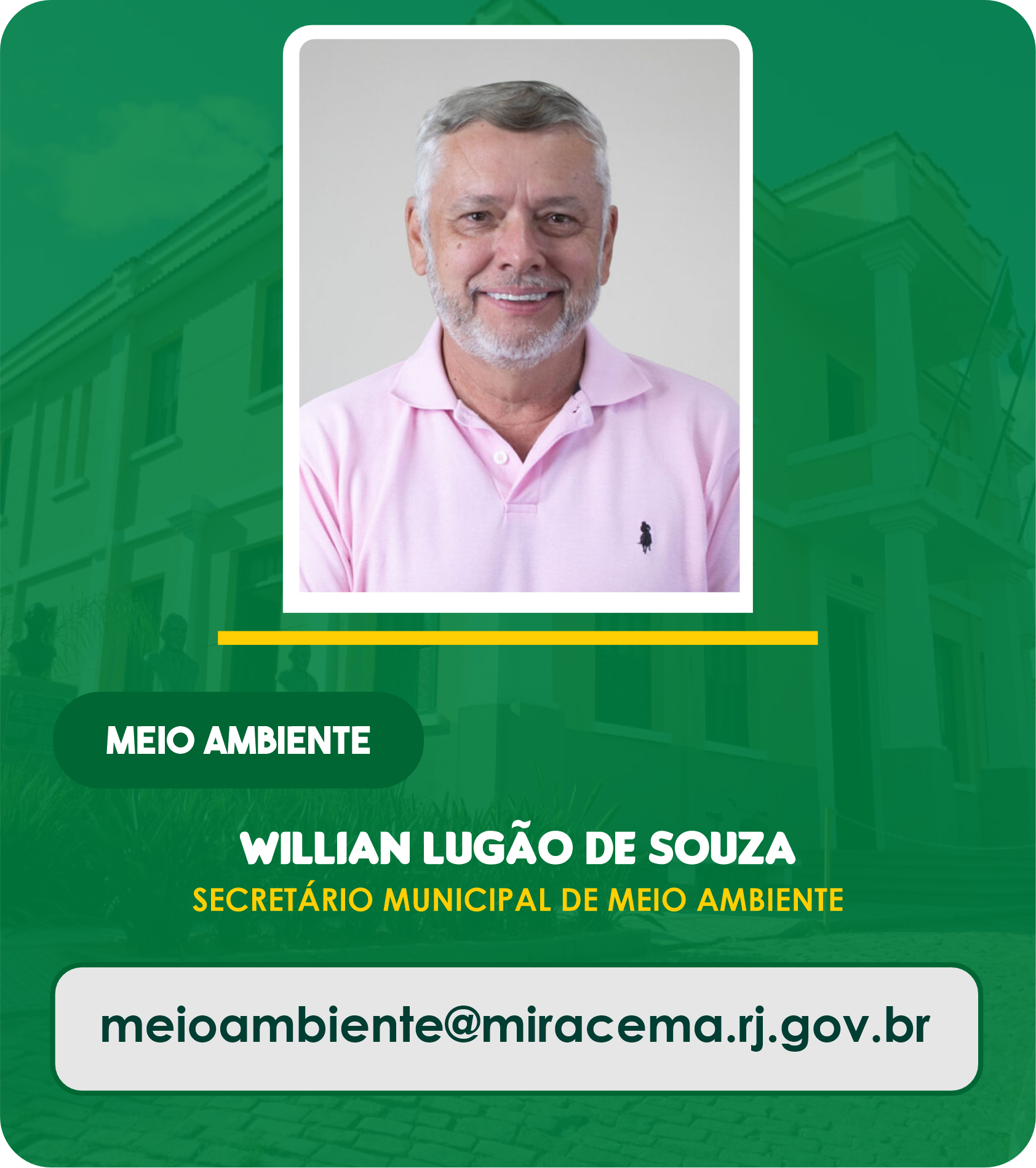 Willian Lugão de Souza - Secretário Municipal de Meio Ambiente