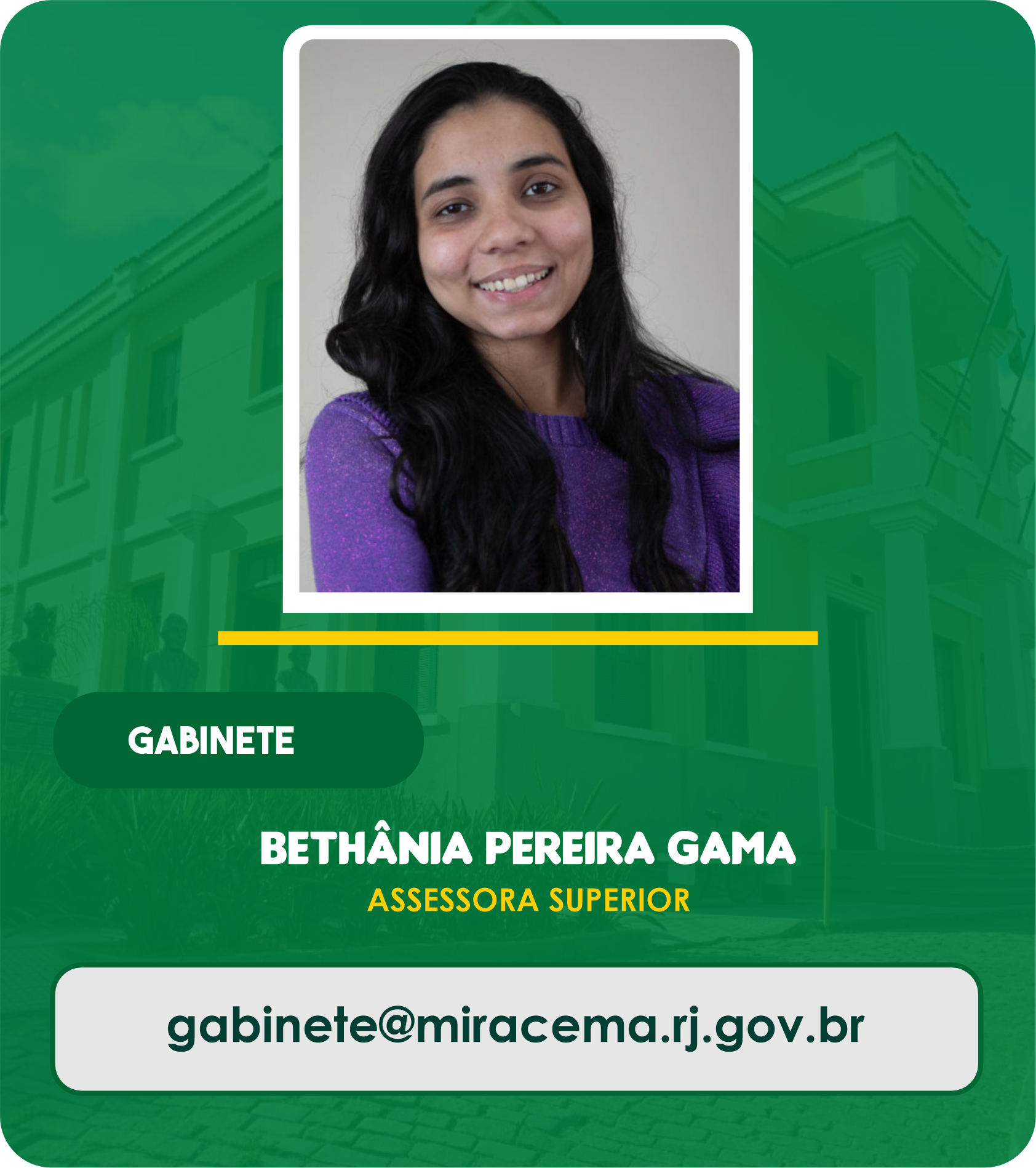 Bethânia Pereira Gama - Assessora Superior